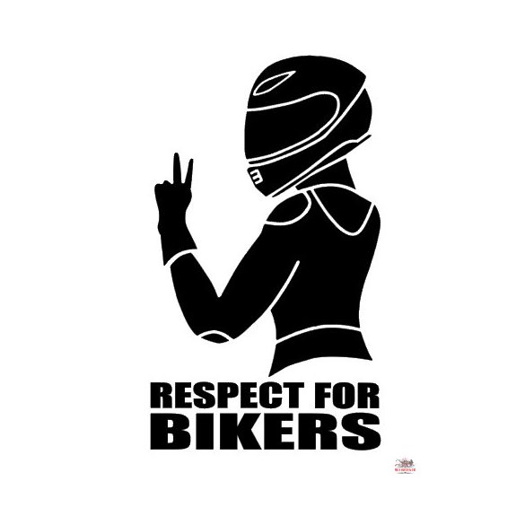 Respect for Bikers Girl matrica