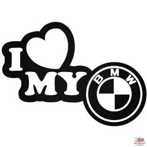 I love My BMW matrica