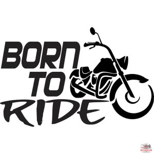 Born To Ride "2" matrica